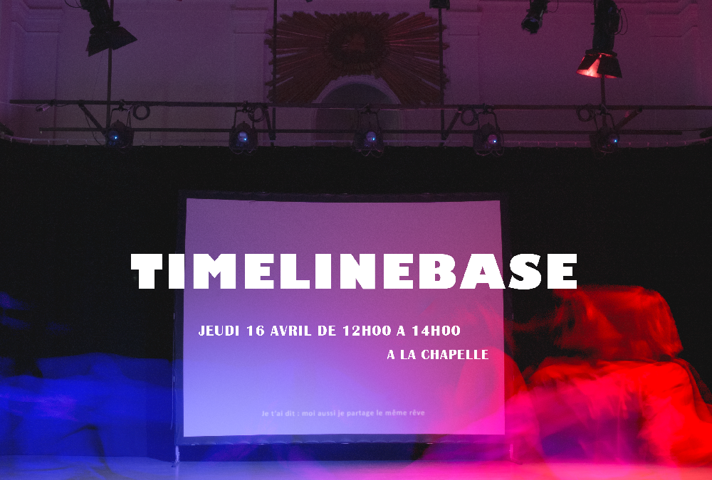 Restitution module TimeLineBase avec Magali Desbazeille et les étudiant·es (Énsa Bourges)